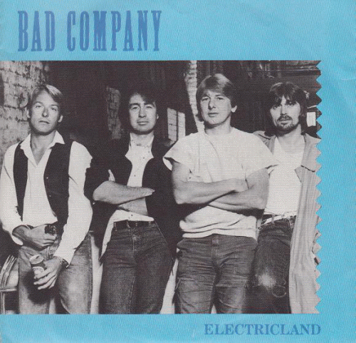 Bad Company : Electricland